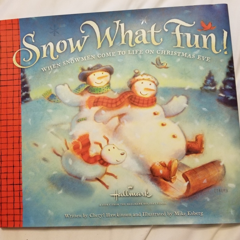 Snow What Fun!